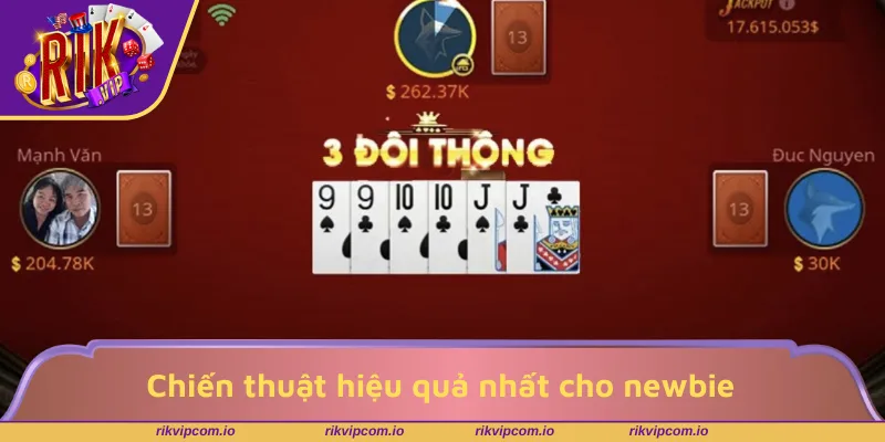 Chiến thuật hiệu quả nhất cho người tham gia