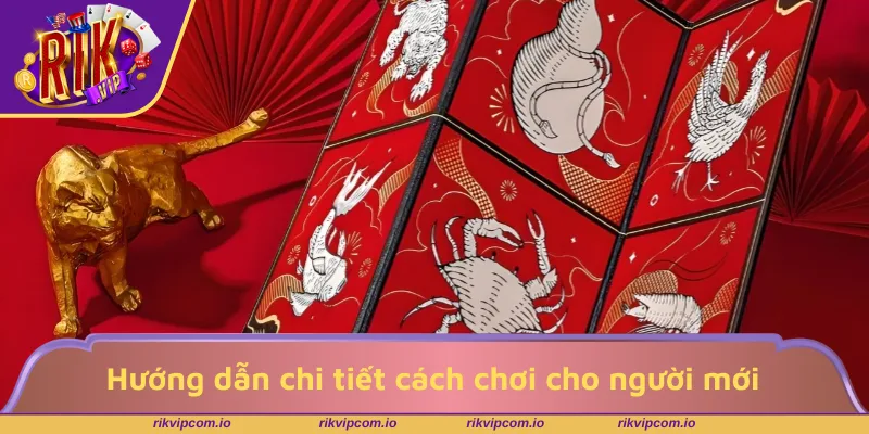 Hướng dẫn chi tiết cách chơi cho người mới